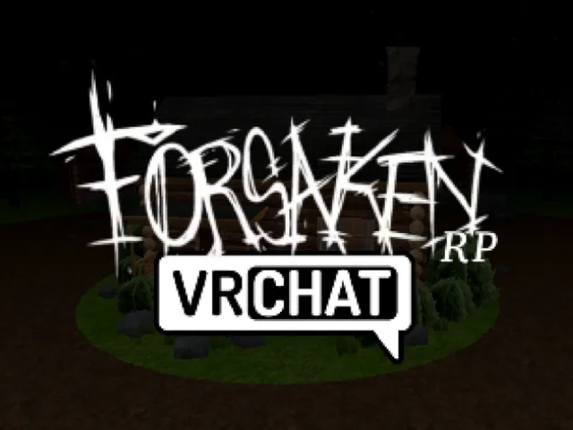 Forsaken RP （Survivor Cabinsǃ）