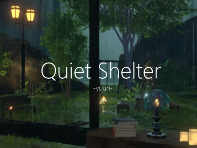 -yuuri-Quiet Shelter