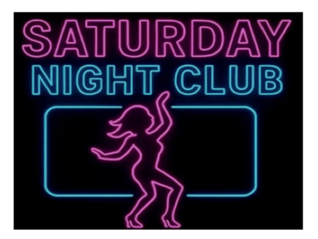The NEW Saturday Night Club