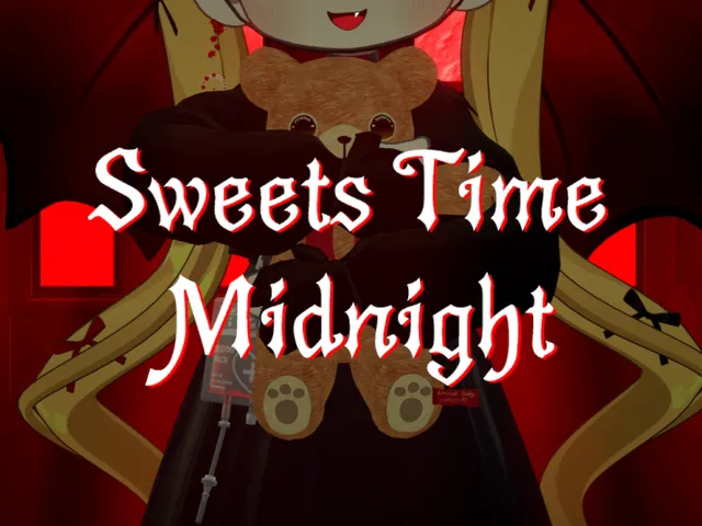 【VRMV】Sweets Time Midnight