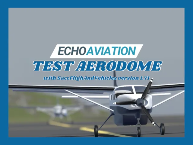 EchoAviation Test Aerodome 1․71