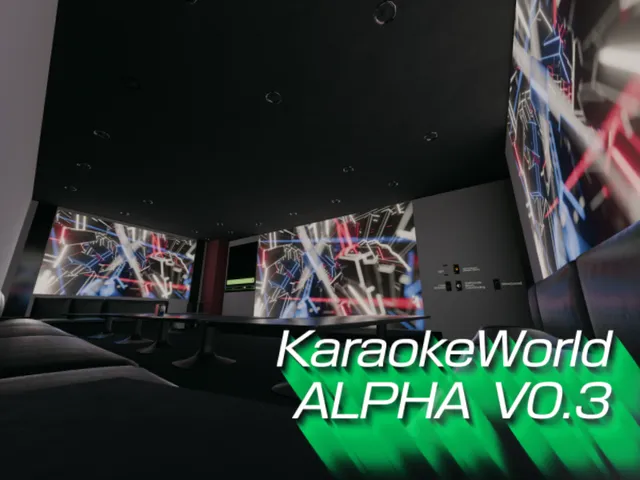 ［AlphaVersion］ Karaoke PartyRoom World