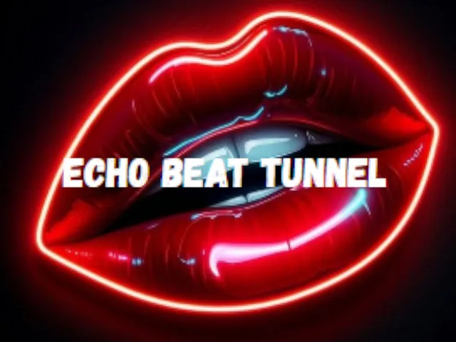 Echo Beat Tunnel
