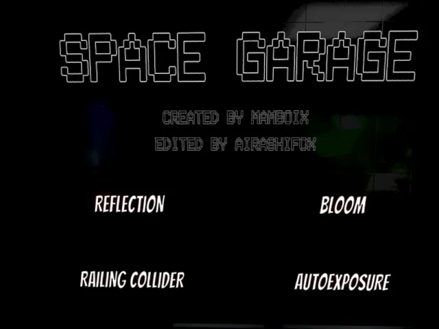 Space Garage （ Lighting Update ）