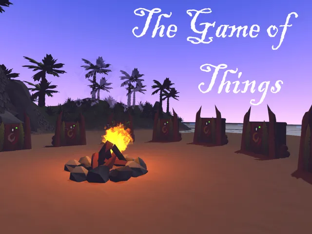 The Game of Things