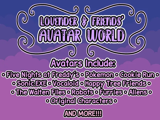 ［WIP］ Lovender ＆ Friends' Avatars ＆ Chill