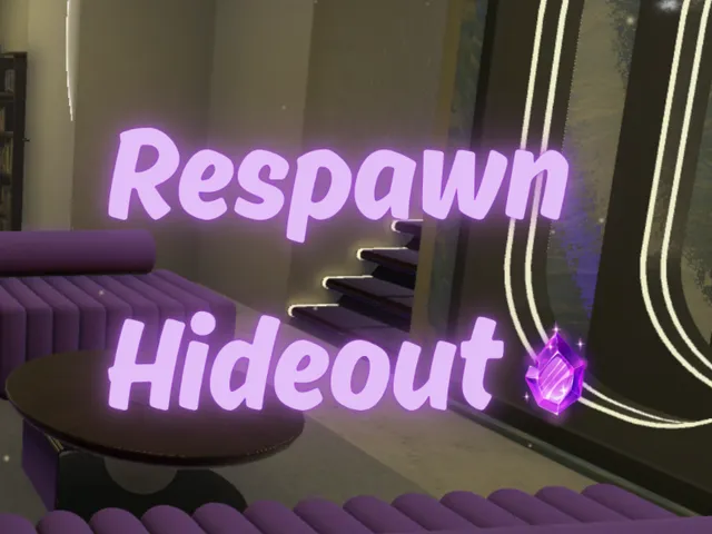 Respawn Hideout