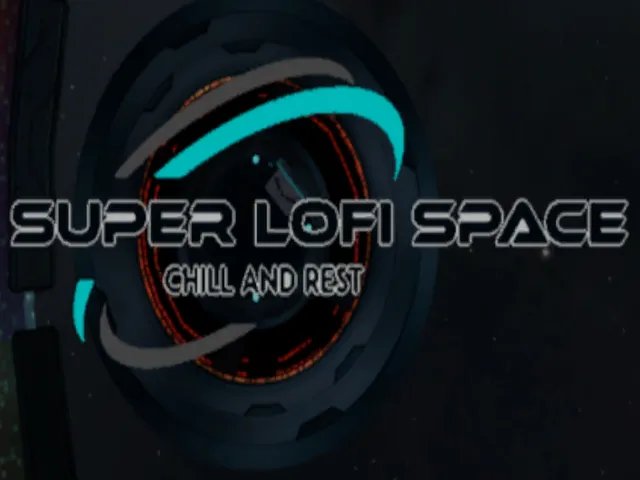 Super Lofi Space