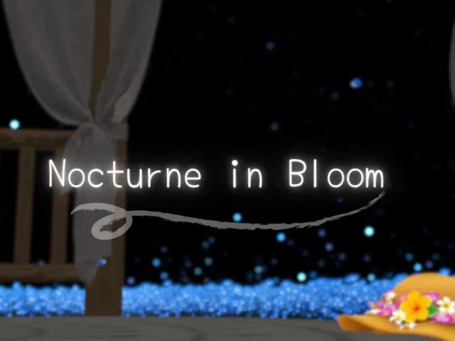 Nocturn in Bloom