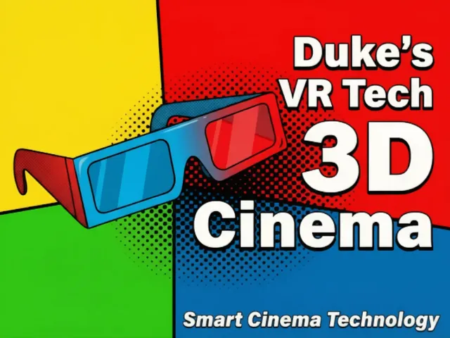 Duke's 3D Cinema Movies