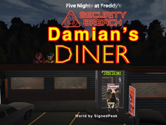 Damian's Diner˸ FNAF Security Breach Custom Diner ［2K VISITS］