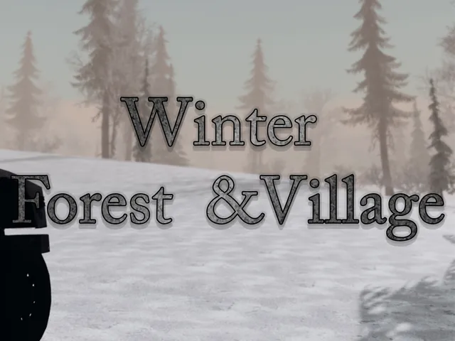 Winter Forest ＆ Village