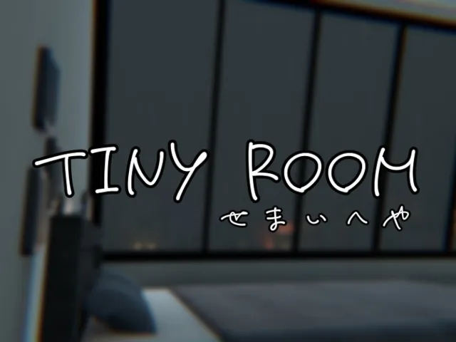tiny room