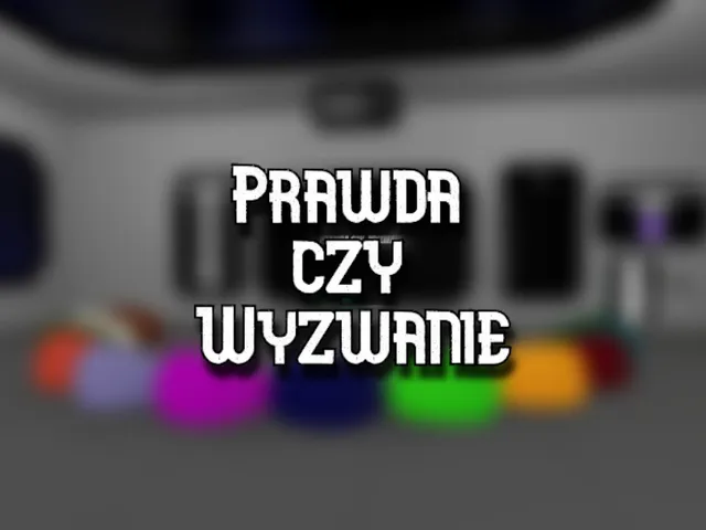 Prawda Czy Wyzwanie （Po Polsku）