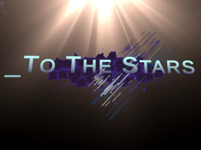 _To The Stars