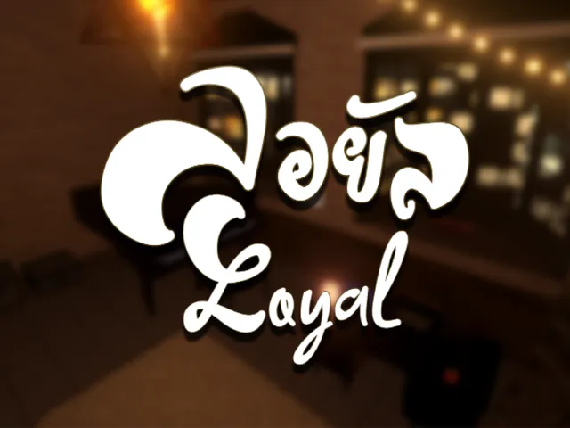 Loyal