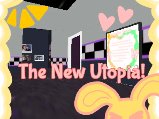 ~The New Utopia~