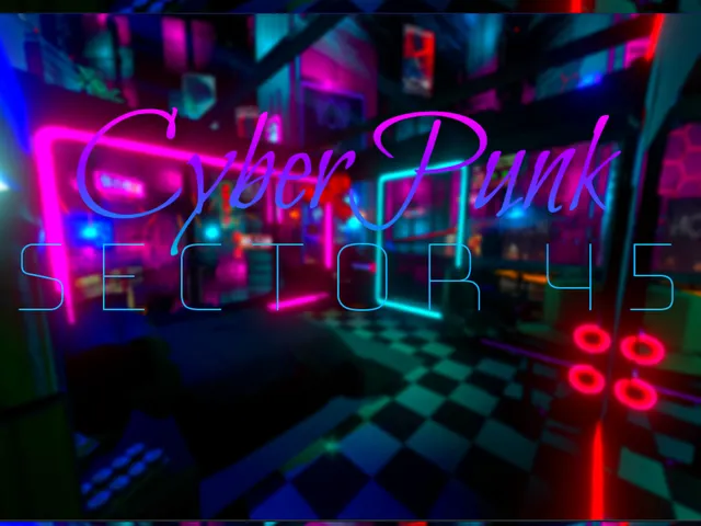 CyberPunk Sector 45