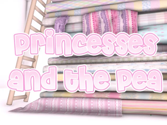 Princesses and the pea