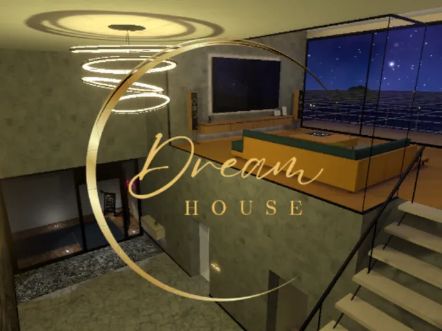 Dream House
