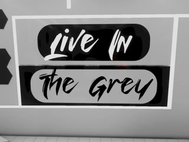 Live in the grey