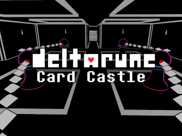 （WIP） Card Castle - Deltarune