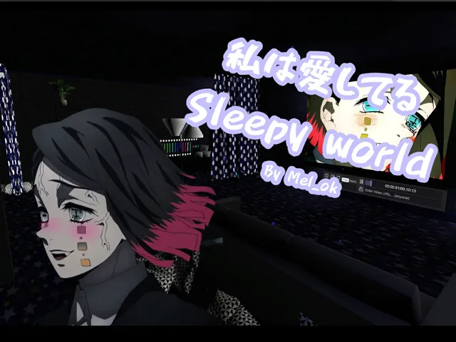 私は愛してるSleepy world