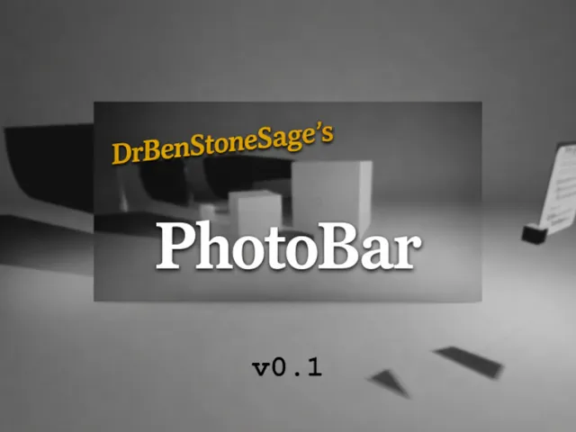 DrBenStoneSage's PhotoBar v0․1