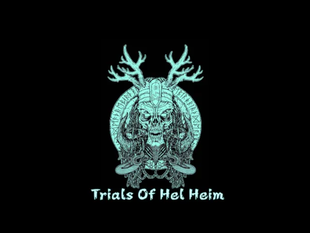 Trials of Hel Heim