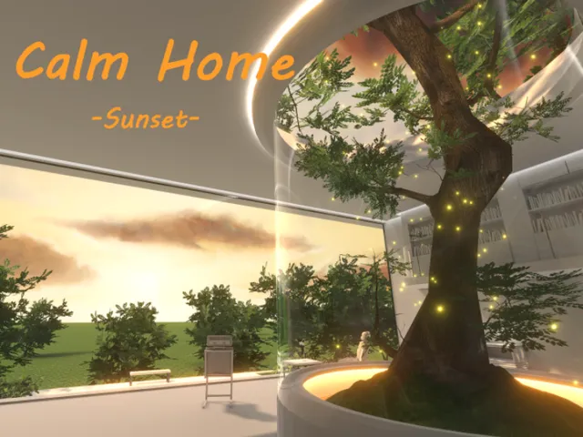 Calm Home -sunset-
