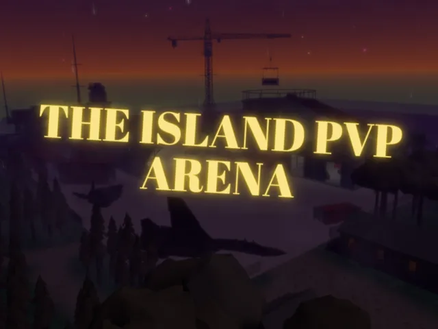 The Island Arena PvP）（New Expansion）