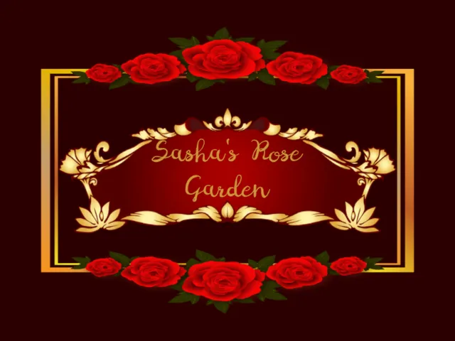 Sasha's Rose Garden