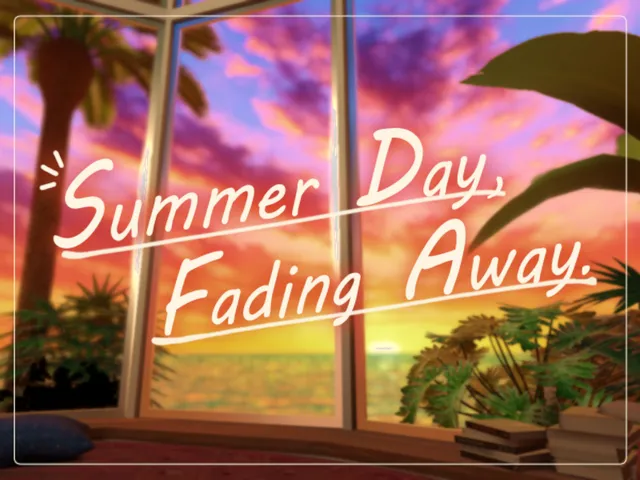 Summer day‚ Fading away․