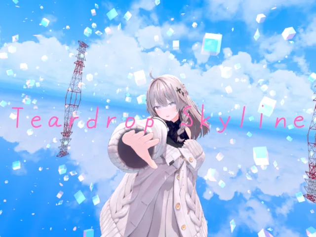 ［VRMV］Teardrop Skyline