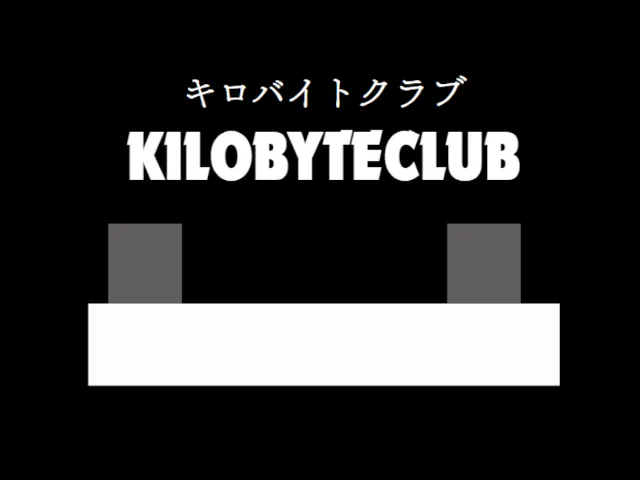 キロバイトクラブ~KILOBYTE_CLUB~