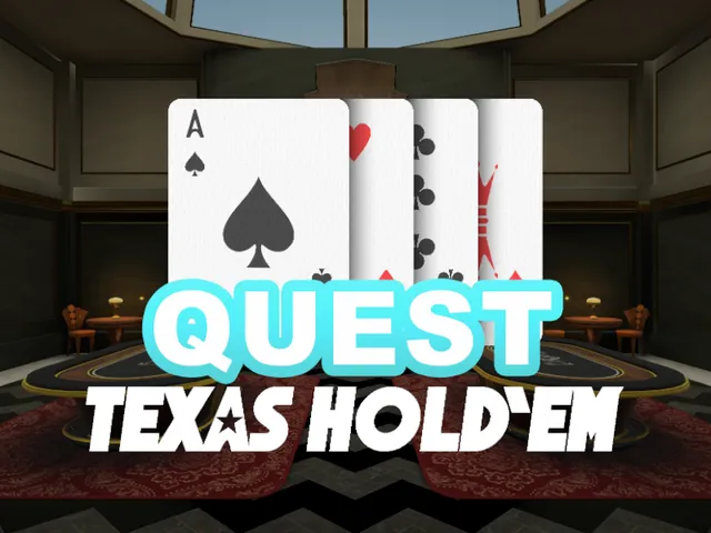 VRC Texas Hold'Em - Quest Preview
