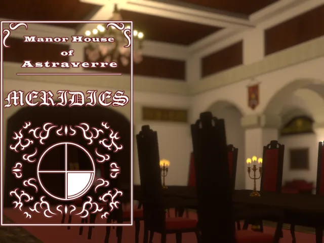 MERIDIES -ManorHouse of Astraverre-