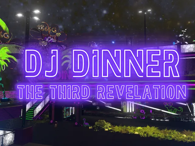 DJ Dinner˸ The Third Revelation