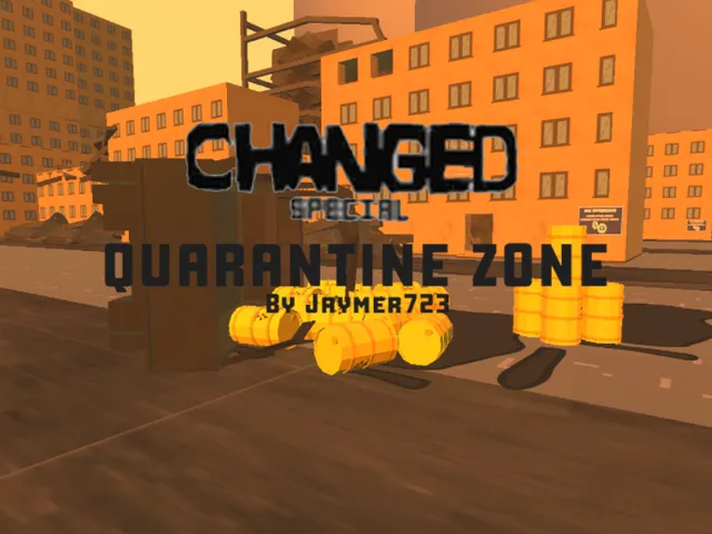 Changed Quarantine Zone