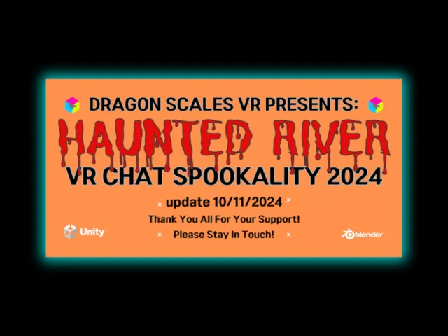 Haunted River - Dragon Scales VR Spookality 2024