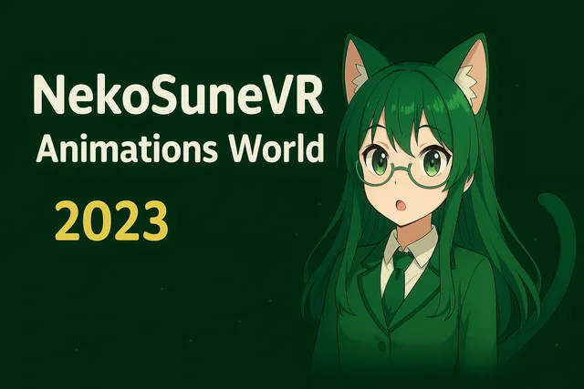 NekoSuneVR Animations - 2023 Animations