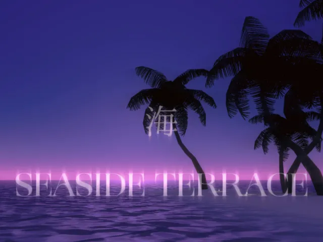 海-SEASIDE TERRACE