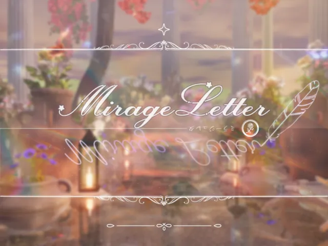 Mirage Letter