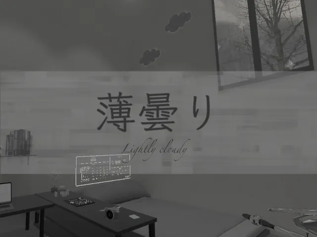 薄曇り -Lightly cloudy-