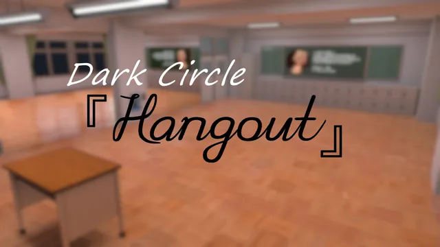 Dark Circle『Hangout』