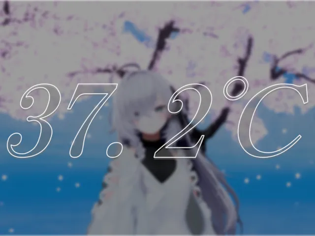［VRMV］37․2°C