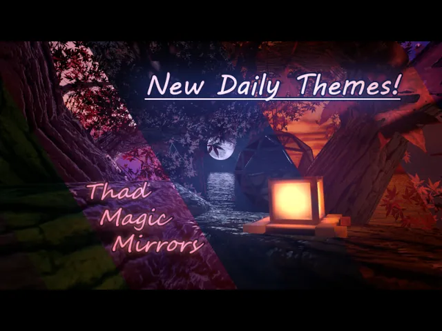 Thad Magic Mirrors - マジカル鏡