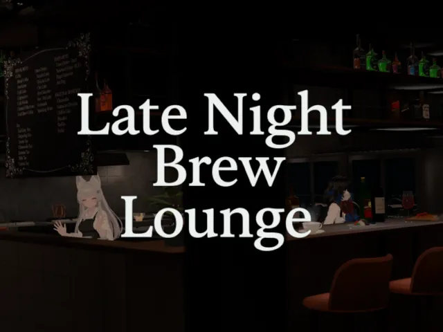 Late Night Brew Lounge 深夜の一杯を楽しむラウンジ