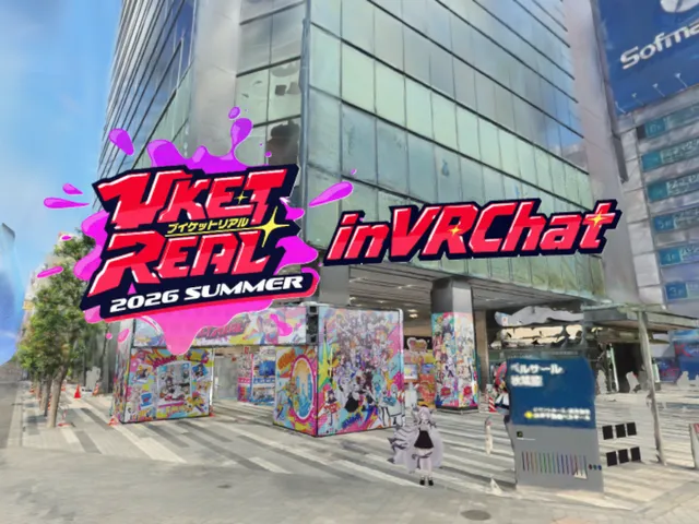 VketReal in VRChat 2026Summer