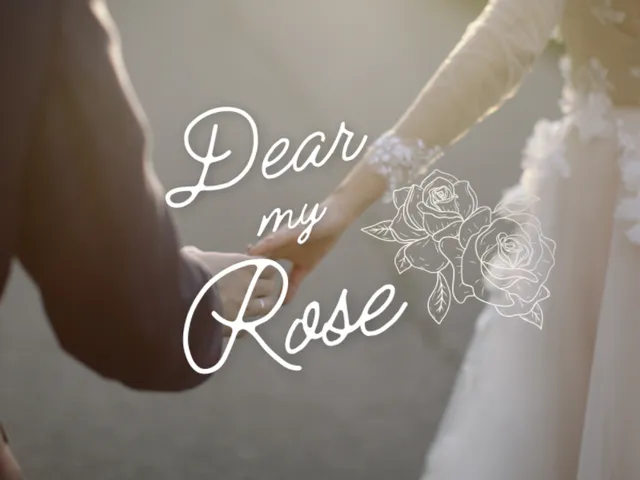 Dear My Rose